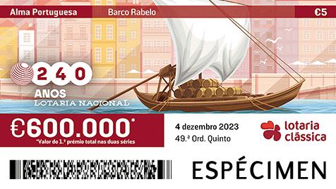 Fração Lotaria Clássica 49.ª - Alma Portuguesa: Barco Rabelo
