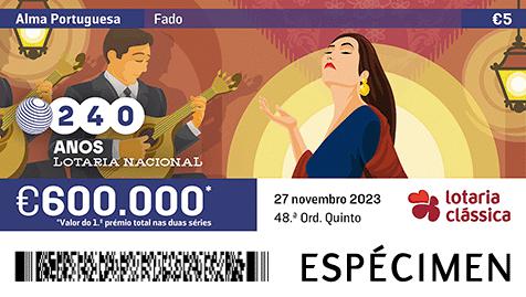 Fração Lotaria Clássica 48.ª - Alma Portuguesa: Fado
