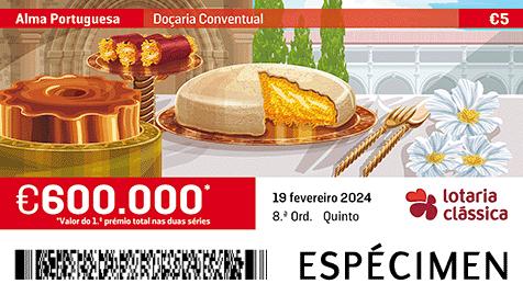 Fração Lotaria Clássica 08.ª - Alma Portuguesa: Doçaria Conventual