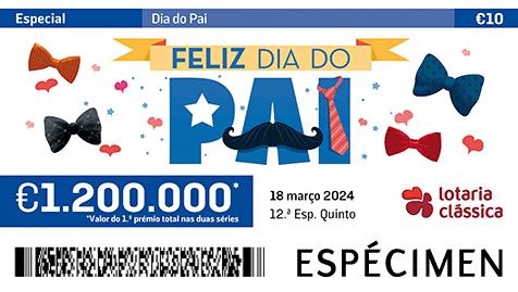 Fração Lotaria Clássica 12.ª - Dia do Pai