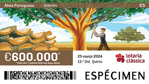Fração Lotaria Clássica 13.ª - Alma Portuguesa: Sobreiro