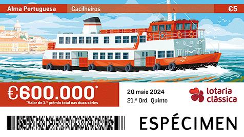 Fração Lotaria Clássica 21.ª - Alma Portuguesa: Cacilheiros