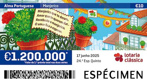Fração Lotaria Clássica 24.ª - Alma Portuguesa: Manjerico