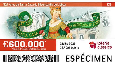 Fração Lotaria Clássica 26.ª - 527 Anos da Santa Casa da Misericórdia de Lisboa
