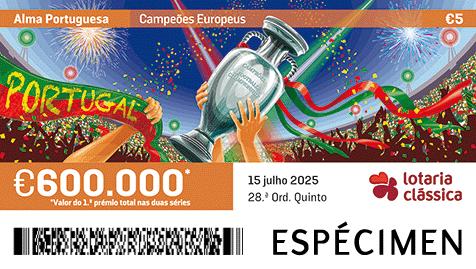 Fração Lotaria Clássica 28.ª - Alma Portuguesa: Campeões Europeus