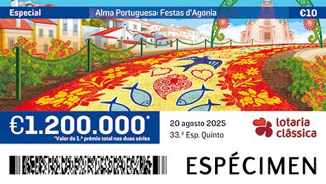 Fração Lotaria Clássica 33.ª - Alma Portuguesa: Festas d´Agonia