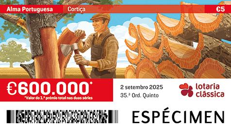 Fração Lotaria Clássica 35.ª - Alma Portuguesa: Cortiça