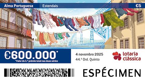 Fração Lotaria Clássica 44.ª - Alma Portuguesa: Estendais