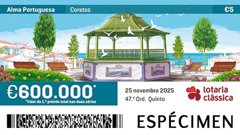 Fração Lotaria Clássica 47.ª - Alma Portuguesa: Coretos