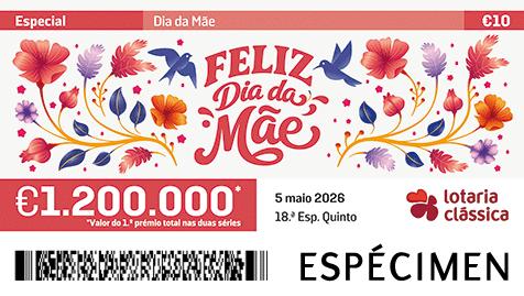 Fração Lotaria Clássica 18.ª - Dia da Mãe