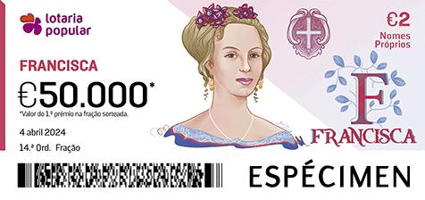 Fração Lotaria Popular 14.ª - Nomes Próprios: Francisca