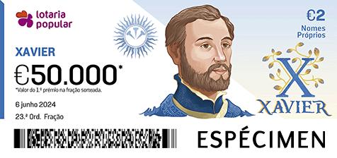 Fração Lotaria Popular 23.ª - Nomes Próprios: Xavier